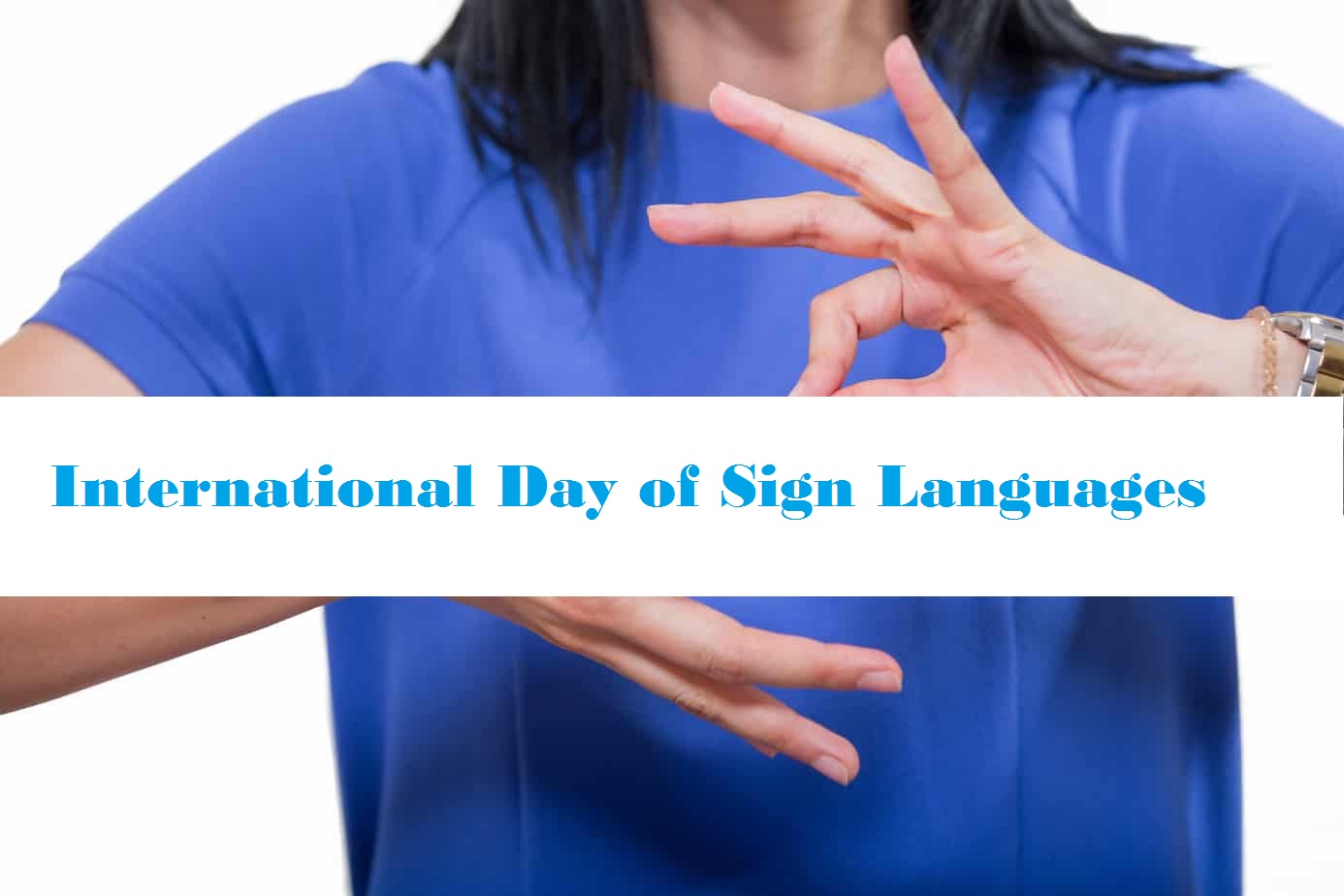 Embracing Linguistic Diversity on International Day of Sign Languages 2023